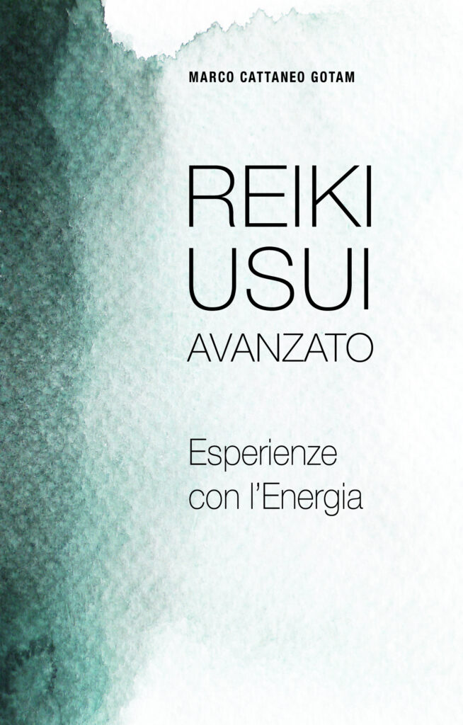 Reiki Usui Avanzato Esperienze con l'Energia